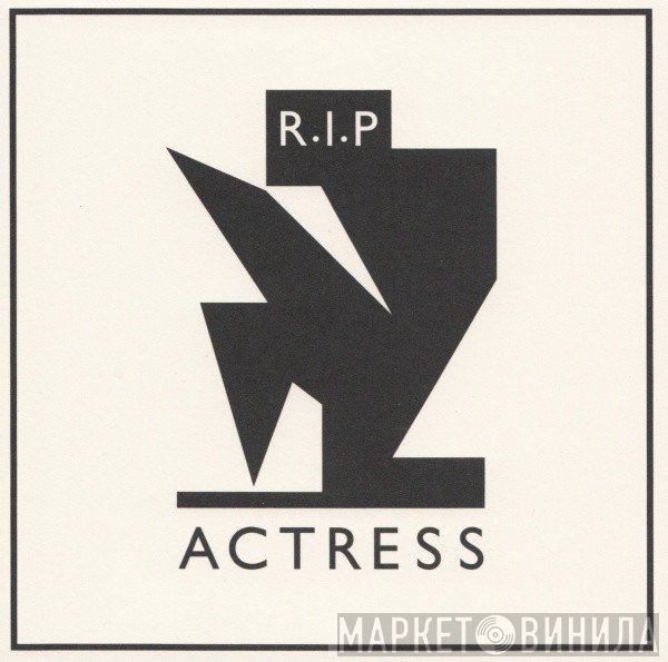 Actress  - R.I.P