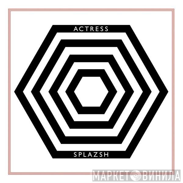 Actress  - Splazsh