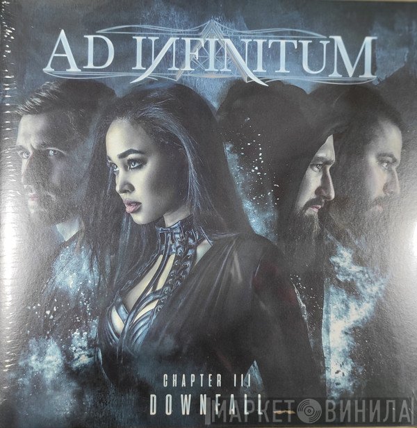Ad Infinitum   - Chapter III: Downfall