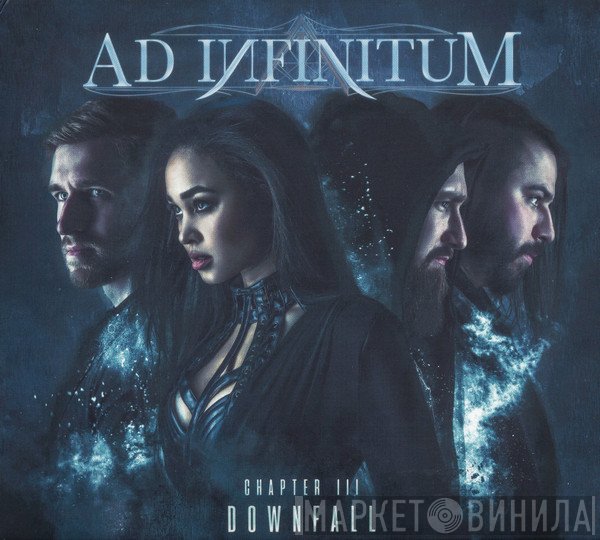 Ad Infinitum   - Chapter III: Downfall