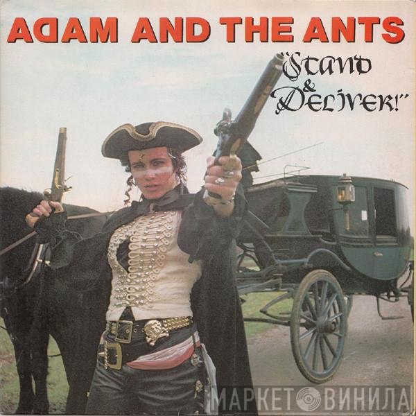 Adam And The Ants - Stand & Deliver!