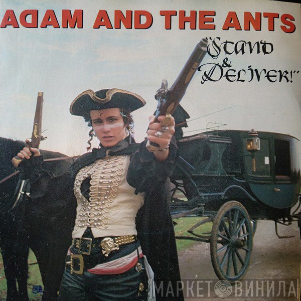Adam And The Ants - Stand & Deliver