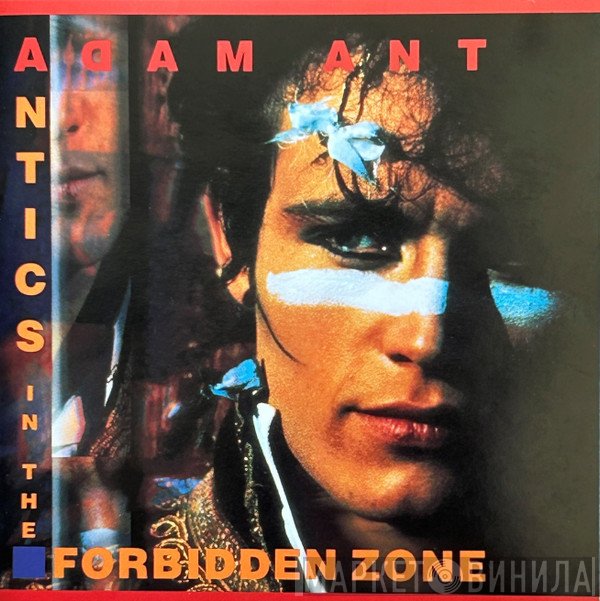 Adam Ant  - Antics In The Forbidden Zone