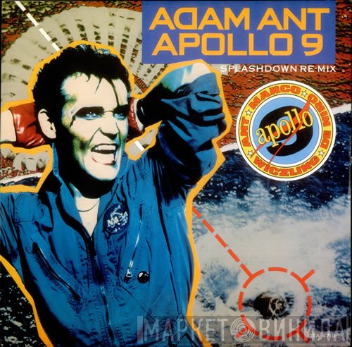Adam Ant  - Apollo 9 (Splashdown Re-Mix)