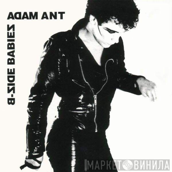 Adam Ant  - B-Side Babies