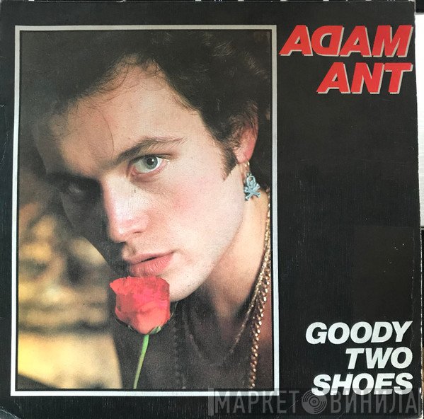 Adam Ant  - Goody Two Shoes