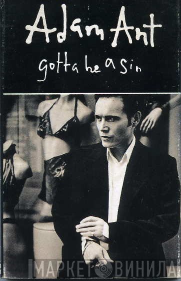 Adam Ant - Gotta Be A Sin