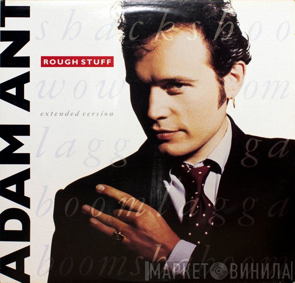 Adam Ant  - Rough Stuff