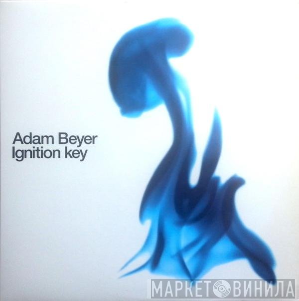 Adam Beyer  - Ignition Key