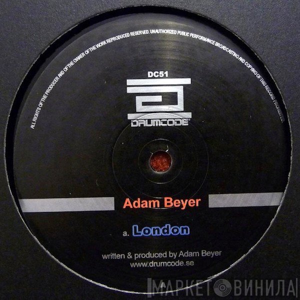 Adam Beyer  - London