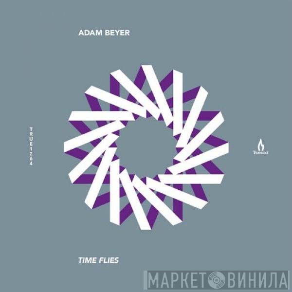 Adam Beyer  - Time Flies