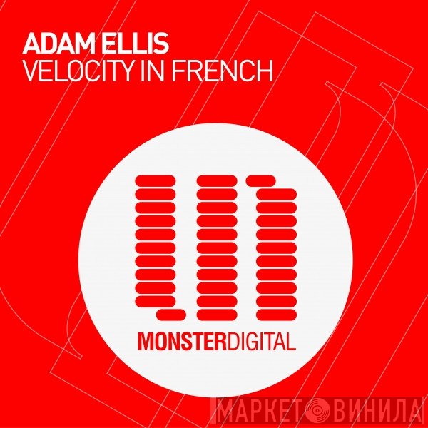 Adam Ellis   - Velocity In French