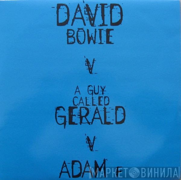 Adam F, A Guy Called Gerald, David Bowie - Telling Lies