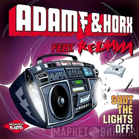 Adam F, Horx, Redman - Shut The Lights Off! (Remixes)