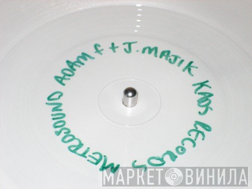 Adam F, J Majik - Metrosound