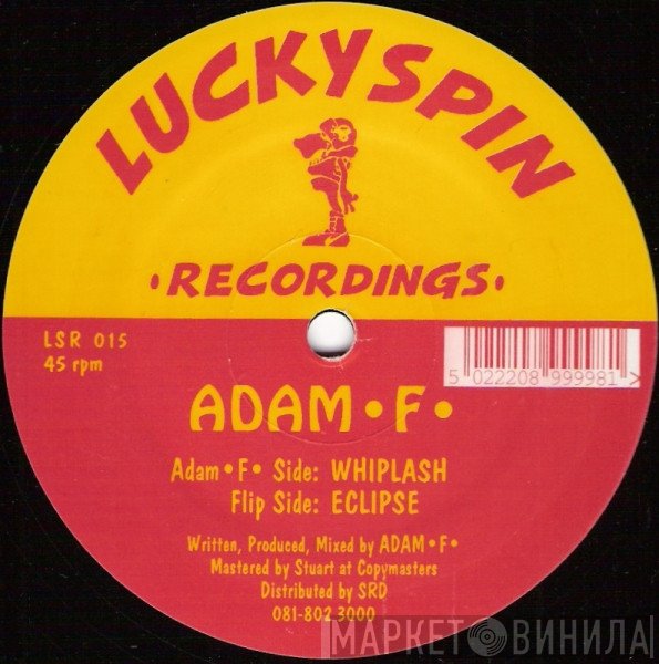 Adam F - Whiplash / Eclipse