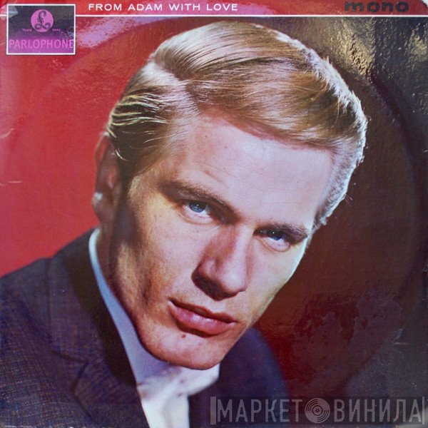 Adam Faith - From Adam With Love