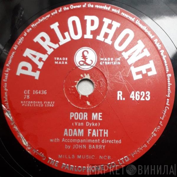 Adam Faith  - Poor Me