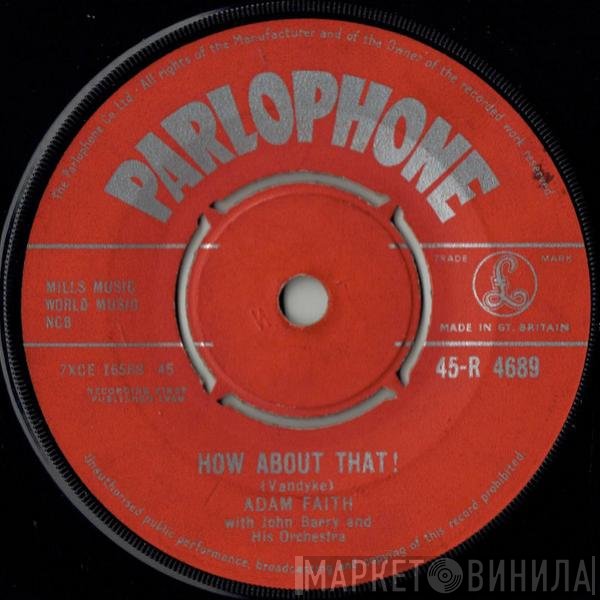 Adam Faith With John Barry & His Orchestra  - How About That !