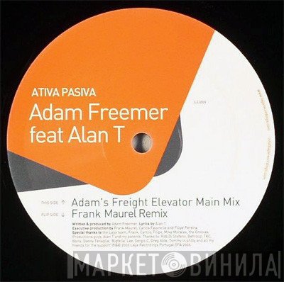 Adam Freemer, Alan T - Ativa Pasiva