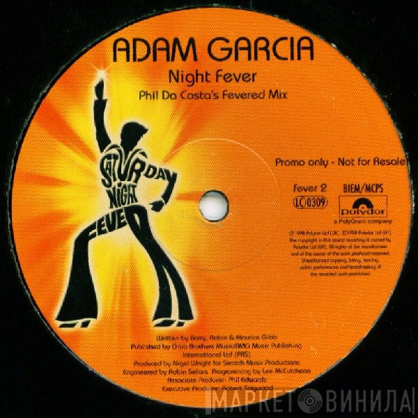 Adam Garcia - Night Fever