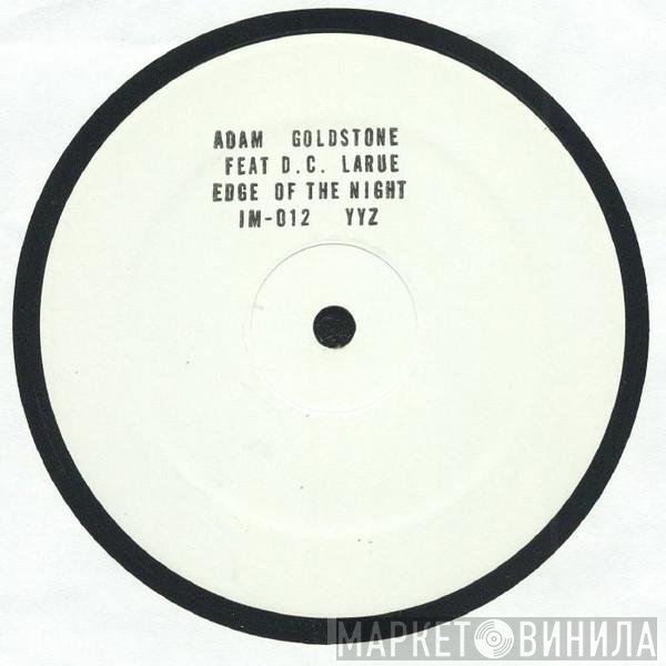 Adam Goldstone, D.C. LaRue - Edge Of The Night
