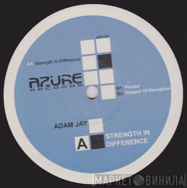 Adam Jay  - Strength In Difference