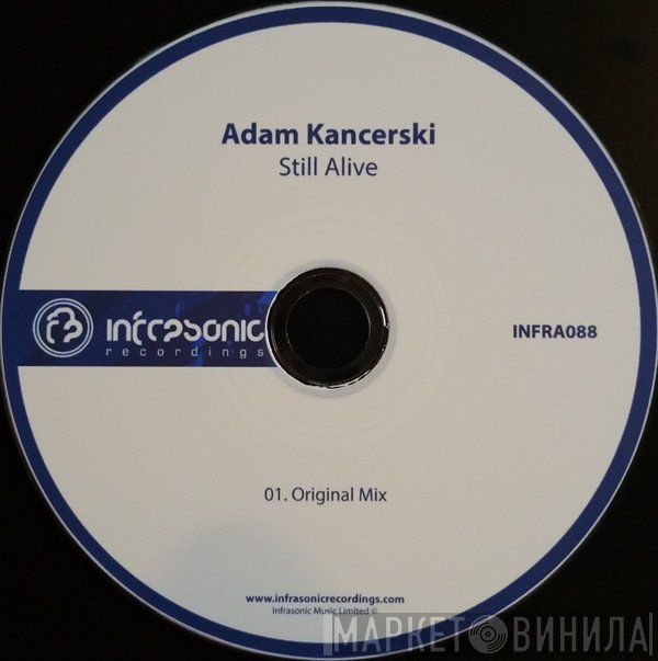 Adam Kancerski  - Still Alive