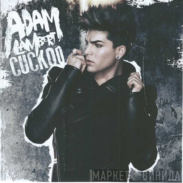Adam Lambert  - Cuckoo
