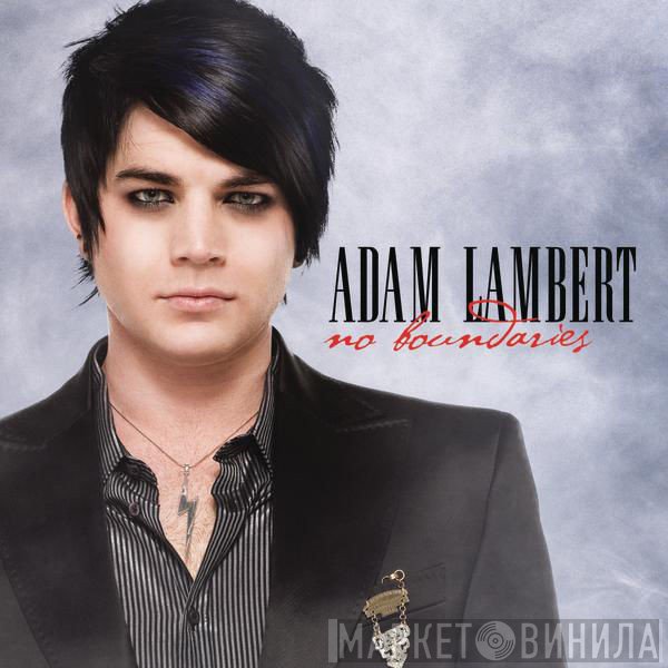 Adam Lambert  - No Boundaries