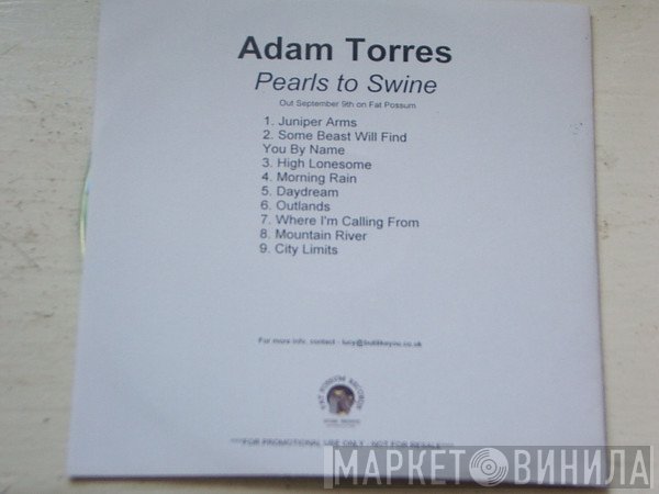 Adam Torres - Pearls To Swine