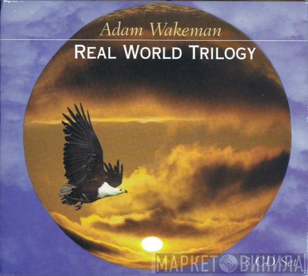 Adam Wakeman  - Real World Trilogy