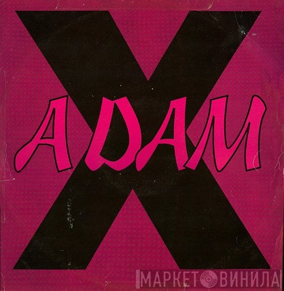 Adam X - Listen (Remixes) / Warfare