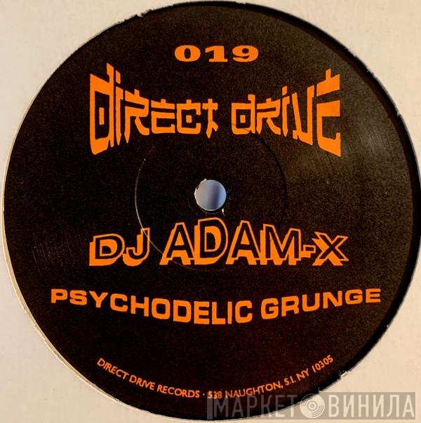 Adam X - Psychodelic Grunge