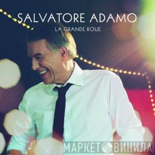 Adamo  - La Grande Roue