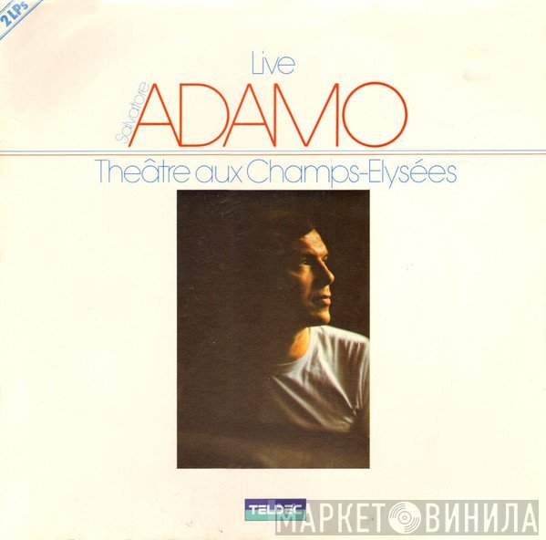 Adamo - Live - Théâtre Aux Champs-Elysées
