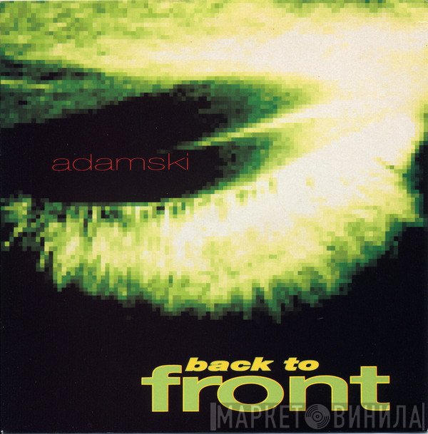Adamski  - Back To Front