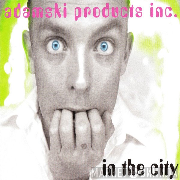 Adamski  - In The City (Remixes)