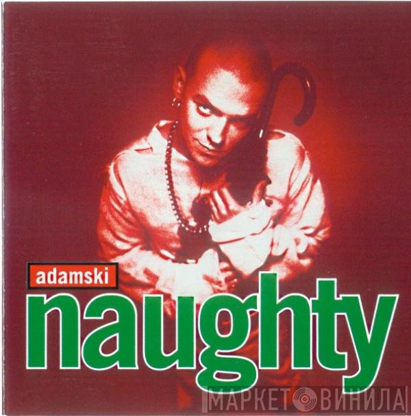 Adamski  - Naughty