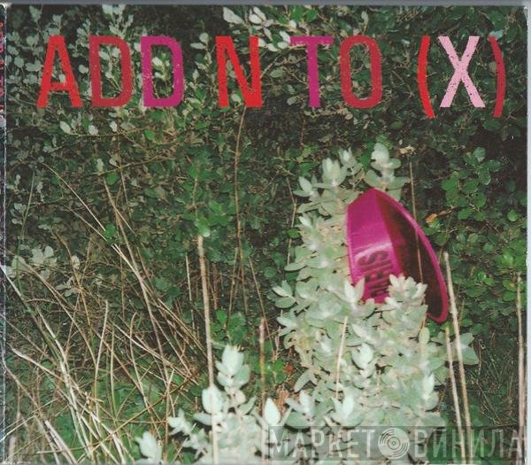 Add N To (X)  - Add Insult To Injury