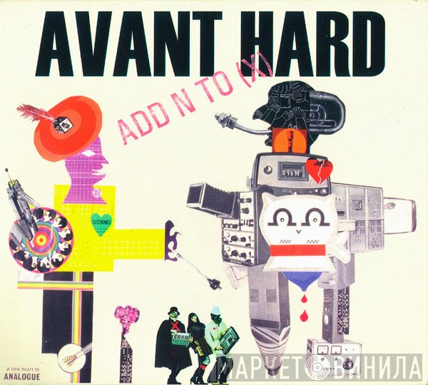 Add N To (X)  - Avant Hard