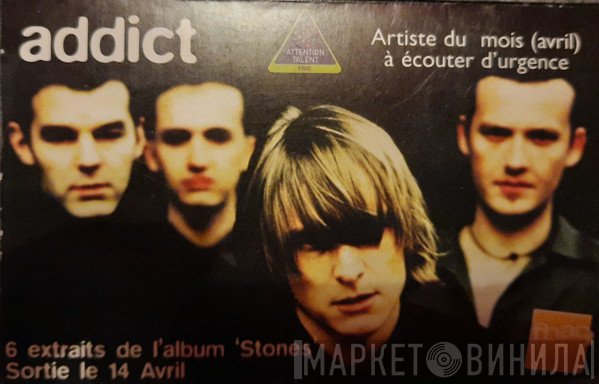 Addict  - Stones