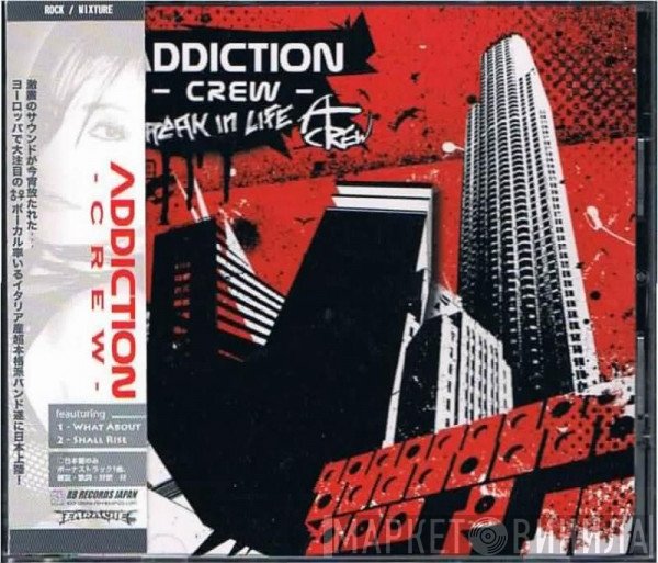 Addiction Crew  - Break In Life