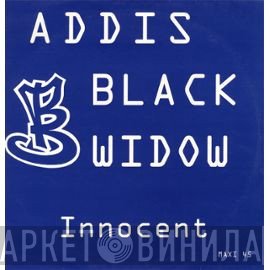 Addis Black Widow  - Innocent