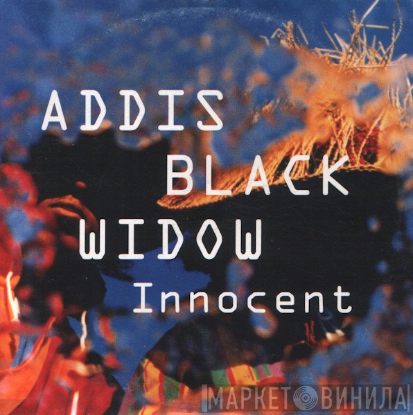 Addis Black Widow  - Innocent