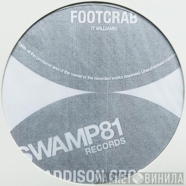 Addison Groove - Footcrab / Dumbsh*t