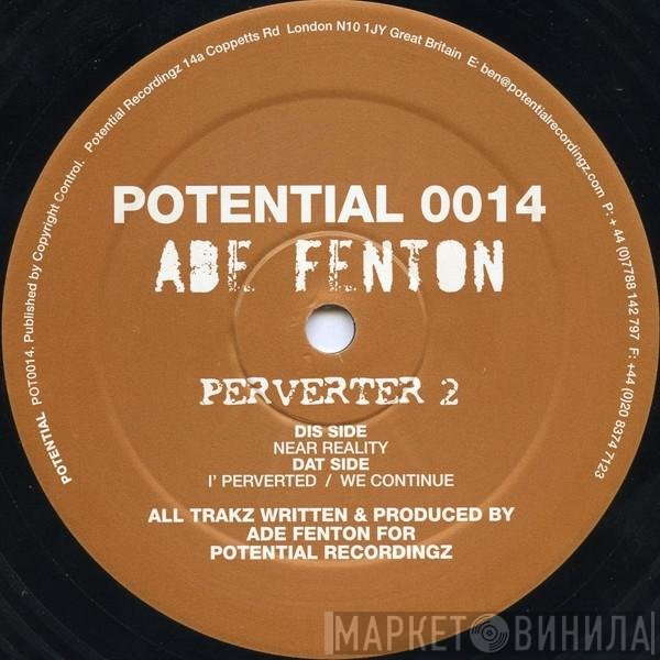 Ade Fenton  - Perverter 2