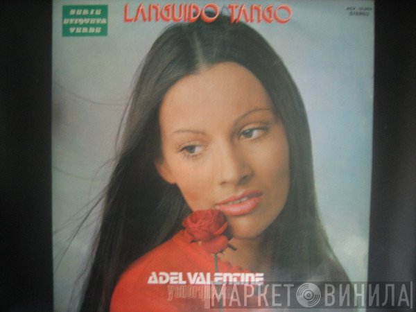 Adel Valentine Orchestra - Languido Tango