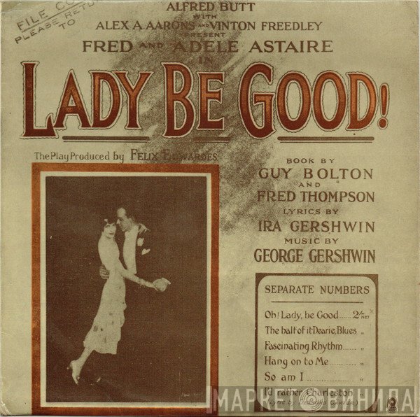Adele Astaire, Fred Astaire - Lady Be Good!
