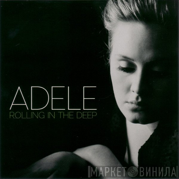 Adele   - Rolling In The Deep